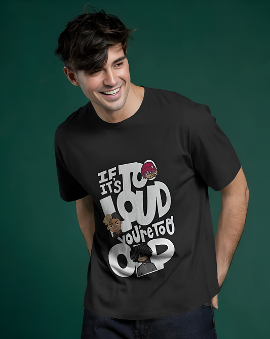 "Too Loud, Too OP" Regular Graphic T-shirt  – Unisex Streetwear Style (KN04)-KNOT&NEEDLE